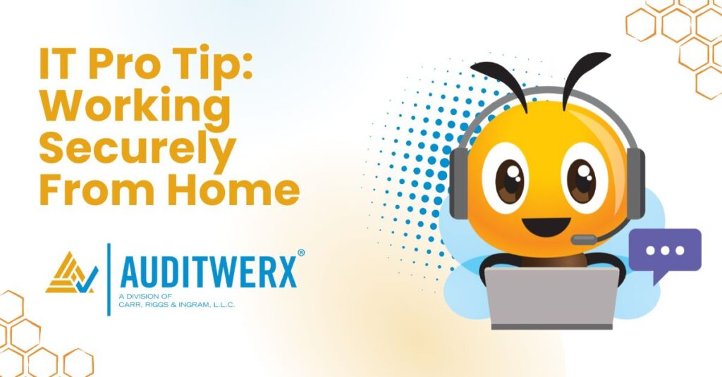 BlogIT Pro Tip Working Securely From Home