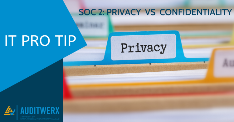 Blog Header IT Pro Tip SOC 2: Privacy VS Confidentiality