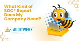 Blog What Kind of SOC Report Does My Company Need