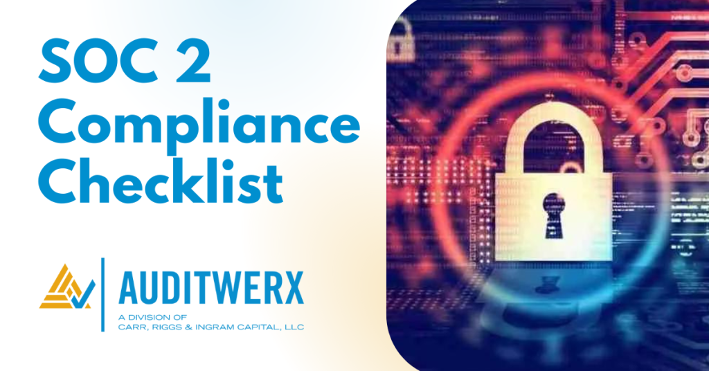 Auditwerx Blog SOC 2 Compliance Checklist