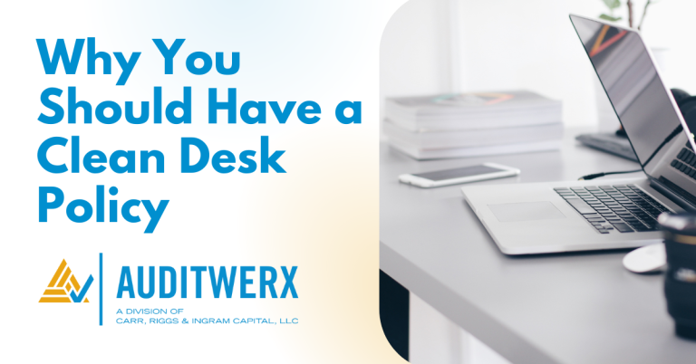 Auditwerx Blog Why You Should Have a Clean Desk Policy