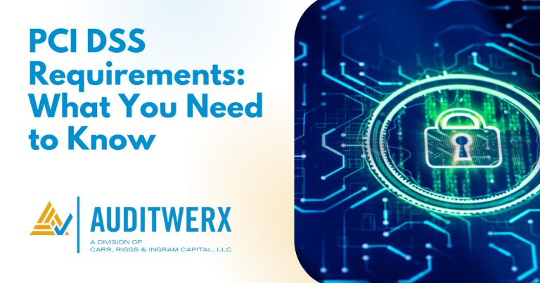 Auditwerx Blog PCI DSS Requirements What You Need to Know