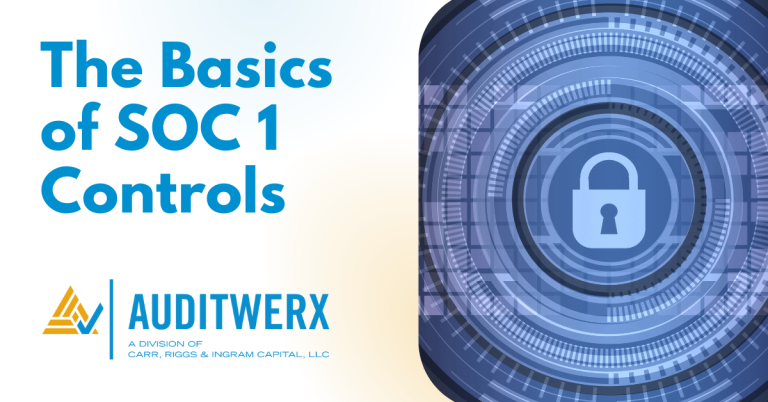 Auditwerx Blog the basics of soc 1 controls