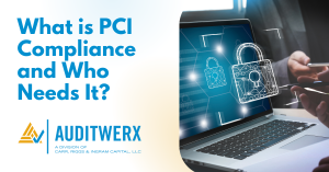 Auditwerx Blog What is PCI Compliance and Who Needs It