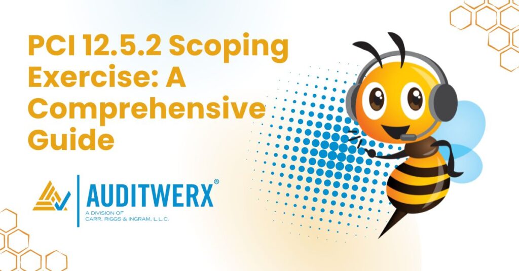 Blog PCI 12.5.2 Scoping Exercise A Comprehensive Guide